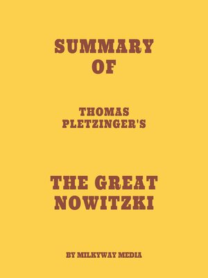 cover image of Summary of Thomas Pletzinger's the Great Nowitzki